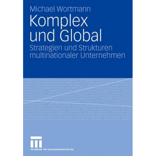 Michael Wortmann - Komplex und Global