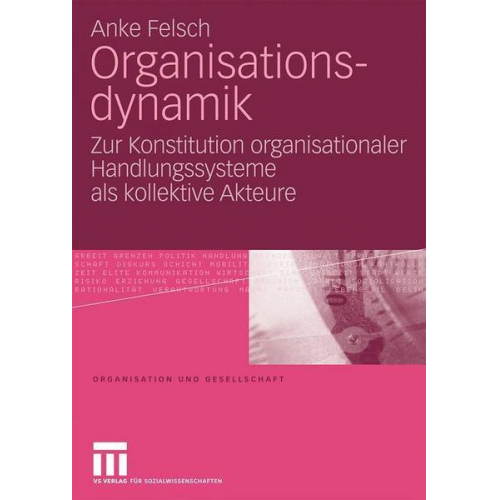 Anke Felsch - Organisationsdynamik