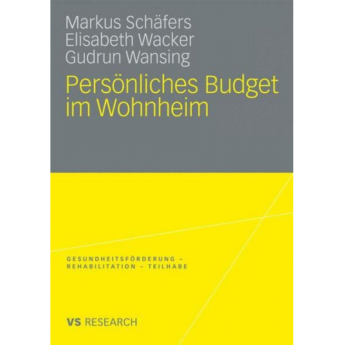 Markus Schäfers & Elisabeth Wacker & Gudrun Wansing - Persönliches Budget im Wohnheim