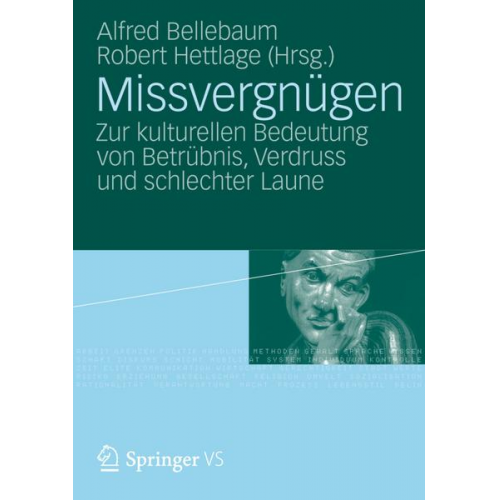 Alfred Bellebaum & Robert Hettlage - Missvergnügen