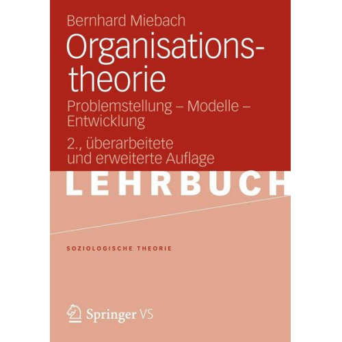 Bernhard Miebach - Organisationstheorie