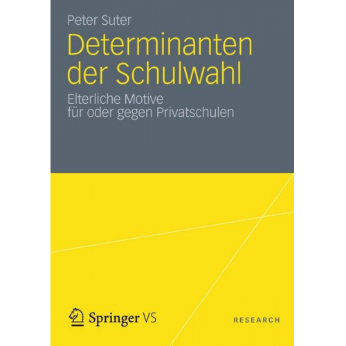 Peter Suter - Determinanten der Schulwahl