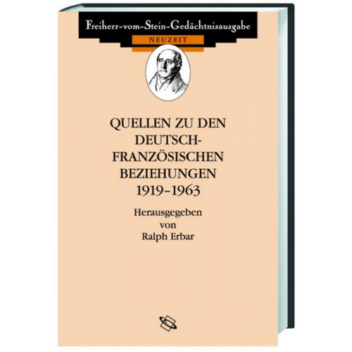 Ralph Erbar - Quellen zu den deutsch-französischen Beziehungen 1919-1963