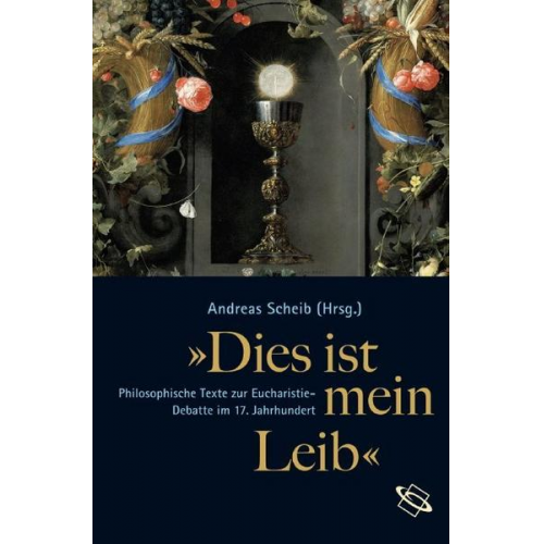 Andreas Scheib - Dies ist mein Leib