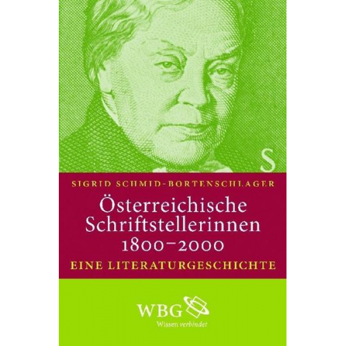 Sigrid Schmid-Bortenschlager - Österreichische Schriftstellerinnen 1800-2000