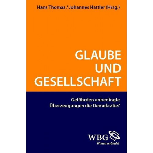 Hans Thomas & Johannes Hattler - Glaube und Gesellschaft