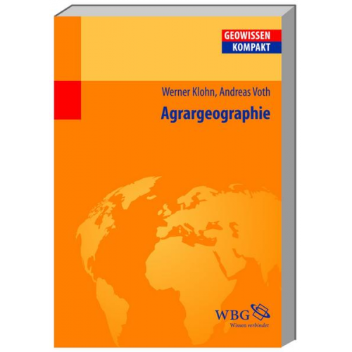 Andreas Voth & Werner Klohn - Agrargeographie