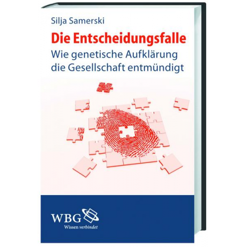 Silja Samerski - Die Entscheidungsfalle