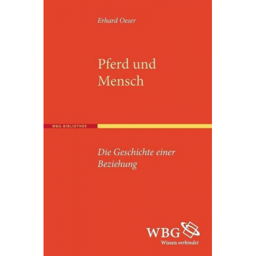 Erhard Oeser - Pferd und Mensch