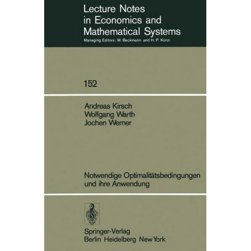 A. Kirsch & W. Warth & J. Werner - Notwendige Optimalitätsbedingungen und ihre Anwendung