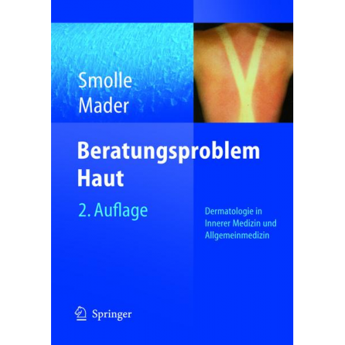 Josef Smolle & Frank H. Mader - Beratungsproblem Haut