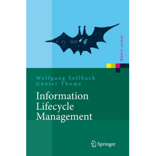 Wolfgang Sollbach & Günter Thome - Information Lifecycle Management