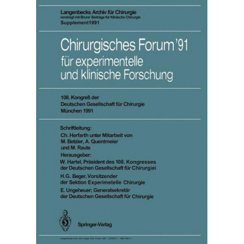 Chirurgisches Forum ’91 für experimentelle und klinische Forschung