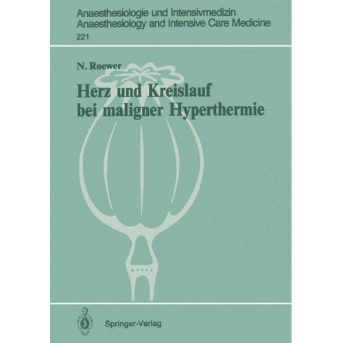 N. Roewer - Herz und Kreislauf bei maligner Hyperthermie