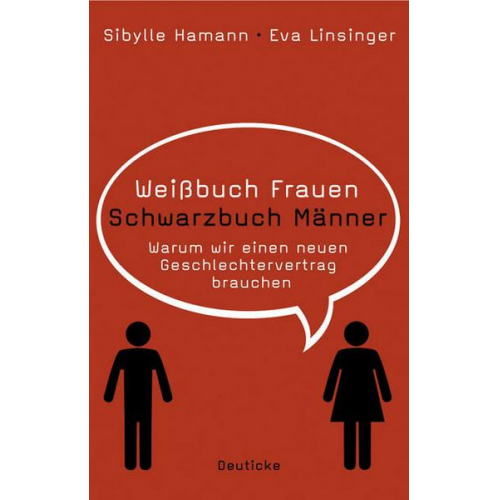 Sibylle Hamann & Eva Linsinger - Weißbuch Frauen / Schwarzbuch Männer
