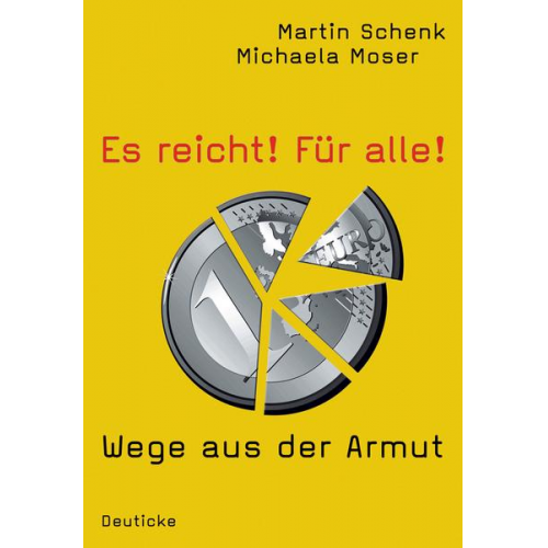 Martin Schenk & Michaela Moser - Es reicht! Für alle!
