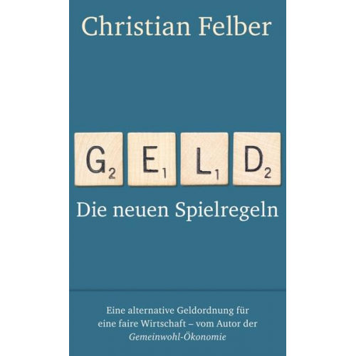 Christian Felber - Geld