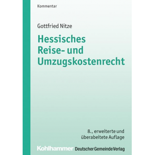 Gottfried Nitze - Hessisches Reise- und Umzugskostenrecht