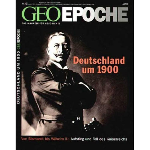 Peter-Matthias Gaede - GEO Epoche / GEO Epoche 12/2004 - Deutschland um 1900