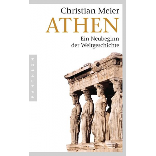 Christian Meier - Athen