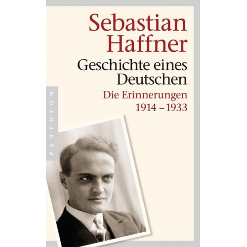 Sebastian Haffner - Geschichte eines Deutschen