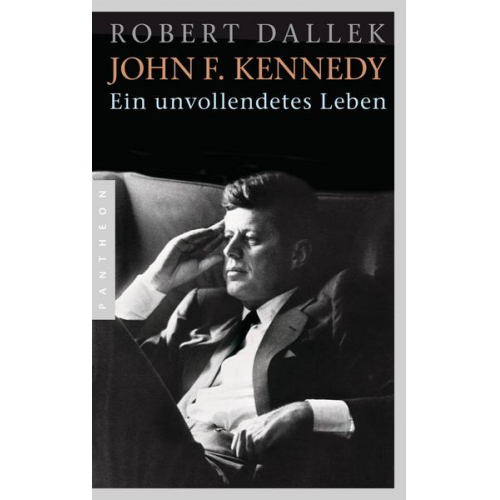 Robert Dallek - John F. Kennedy