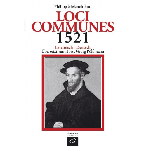 Philipp Melanchthon - Loci Communes 1521