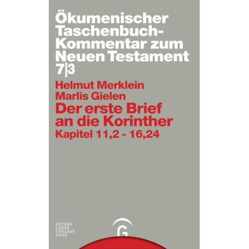 Helmut Merklein & Marlis Gielen - Ökumenischer Taschenbuchkommentar zum Neuen Testament / Der erste Brief an die Korinther