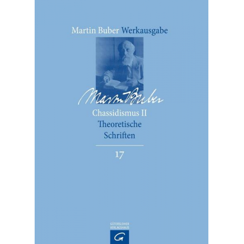 Martin Buber - Martin Buber-Werkausgabe (MBW) / Chassidismus II