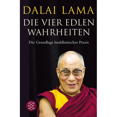 His Holiness The Dalai Lama - Die Vier Edlen Wahrheiten