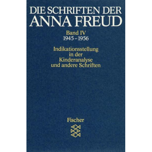 Anna Freud - Die Schriften der Anna Freud