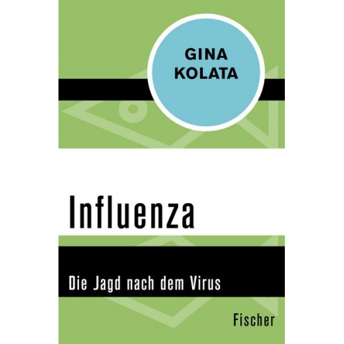 Gina Kolata - Influenza