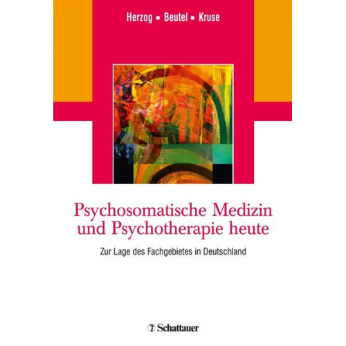 Psychosomatische Medizin und Psychotherapie heute