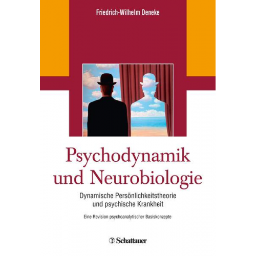 Friedrich-Wilhelm Deneke - Psychodynamik und Neurobiologie