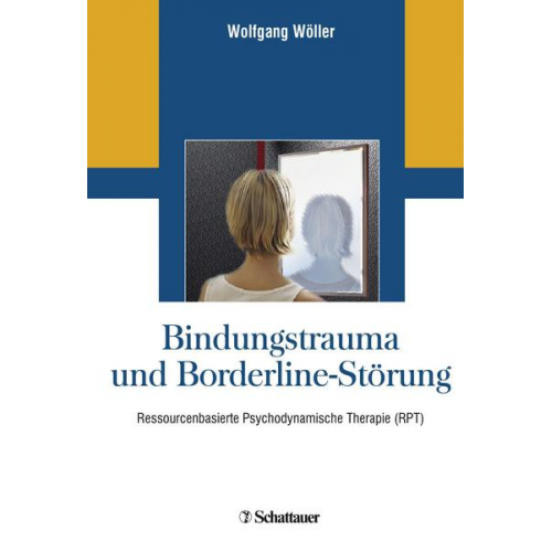 Wolfgang Wöller - Bindungstrauma und Borderline-Störung