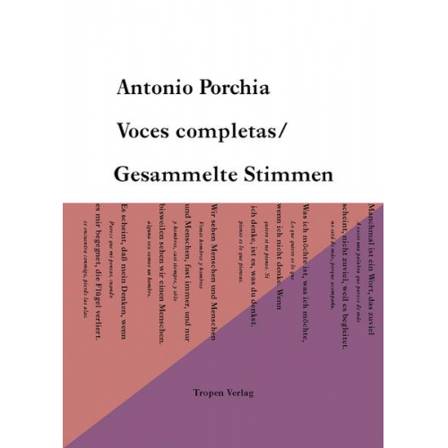 Antonio Porchia - Voces Completas /Gesammelte Stimmen (edition tropen, Bd. 7)