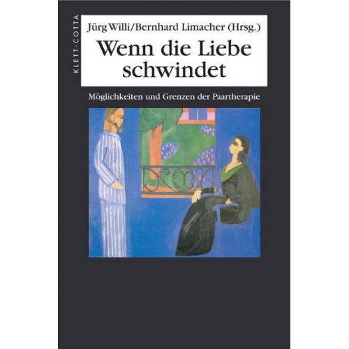 Jürg Willi & Bernhard Limacher - Wenn die Liebe Schwindet