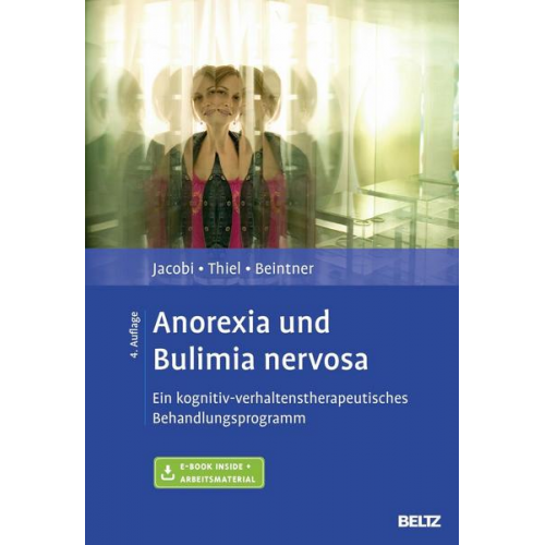 Corinna Jacobi & Andreas Thiel & Ina Beintner - Anorexia und Bulimia nervosa