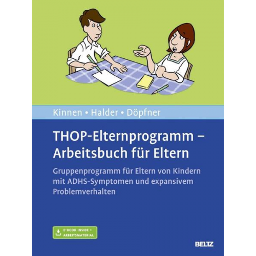 Claudia Kinnen & Joya Halder & Manfred Döpfner - THOP-Elternprogramm - Arbeitsbuch für Eltern