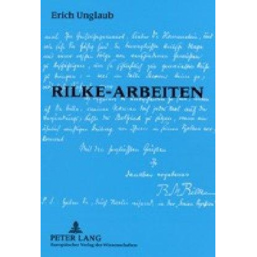 Erich Unglaub - Rilke-Arbeiten