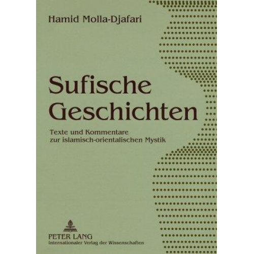 Hamid Molla-Djafari - Sufische Geschichten