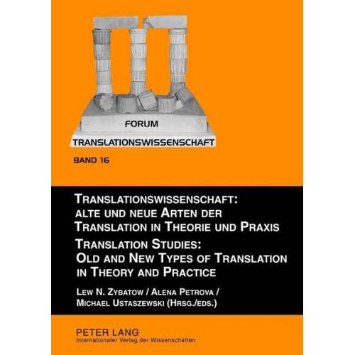 Translationswissenschaft: Alte und neue Arten der Translatio