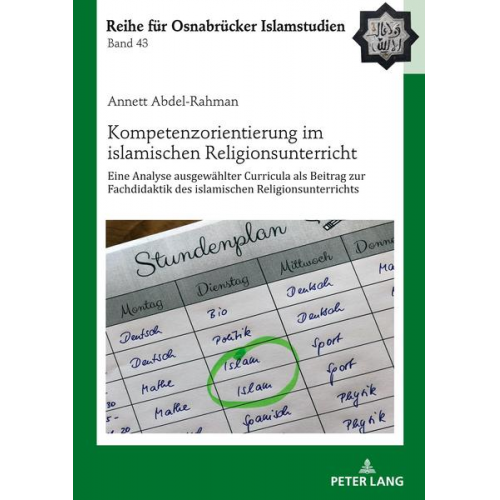 Annett Abdel-Rahman - Kompetenzorientierung im islamischen Religionsunterricht