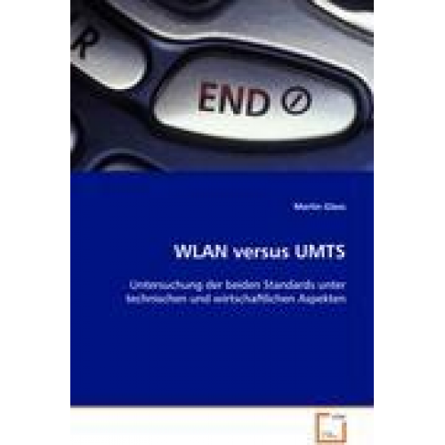 Martin Glass - Glass Martin: WLAN versus UMTS