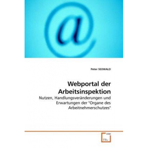 Peter Seewald - Seewald, P: Webportal der Arbeitsinspektion