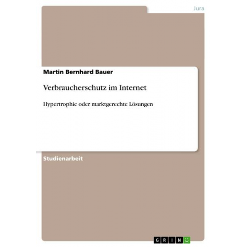 Martin Bernhard Bauer - Verbraucherschutz im Internet