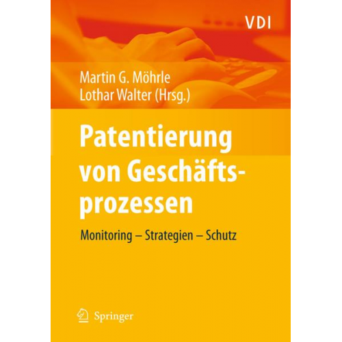 Martin G. Möhrle & Lothar Walter - Patentierung von Geschäftsprozessen