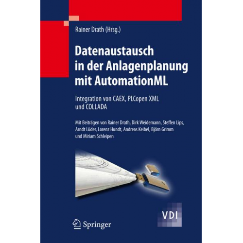 Rainer Drath - Datenaustausch in der Anlagenplanung mit AutomationML