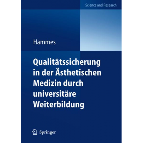 Stefan Hammes - Qualitätssicherung in der Ästhetischen Medizin durch universitäre Weiterbildung