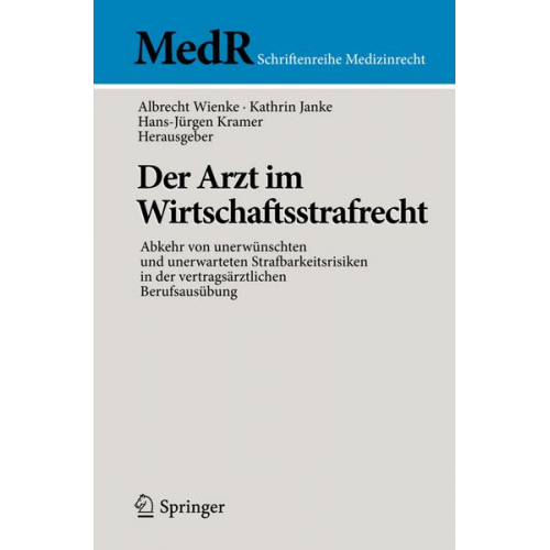 Der Arzt im Wirtschaftsstrafrecht